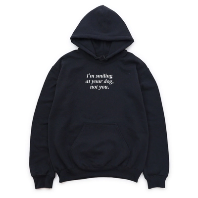 Simply Sage Market - I'm Smiling At Your Dog, Not You Women's Graphic Hoodie